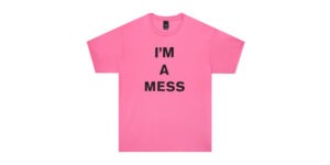 IM A MESS PINK T SHIRT - HALFMOON
